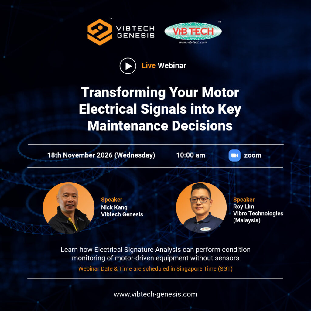 Electrical Signature Analysis webinar poster: Transforming Your Motor Electrical Signals into Key Maintenance Decisions, with Nick Kang and Roy Lim, on 18 November 2026 at 10 am SGT via Zoom, rectangular size