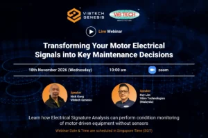 Electrical Signature Analysis webinar poster: Transforming Your Motor Electrical Signals into Key Maintenance Decisions, with Nick Kang and Roy Lim, on 18 November 2026 at 10 am SGT via Zoom.